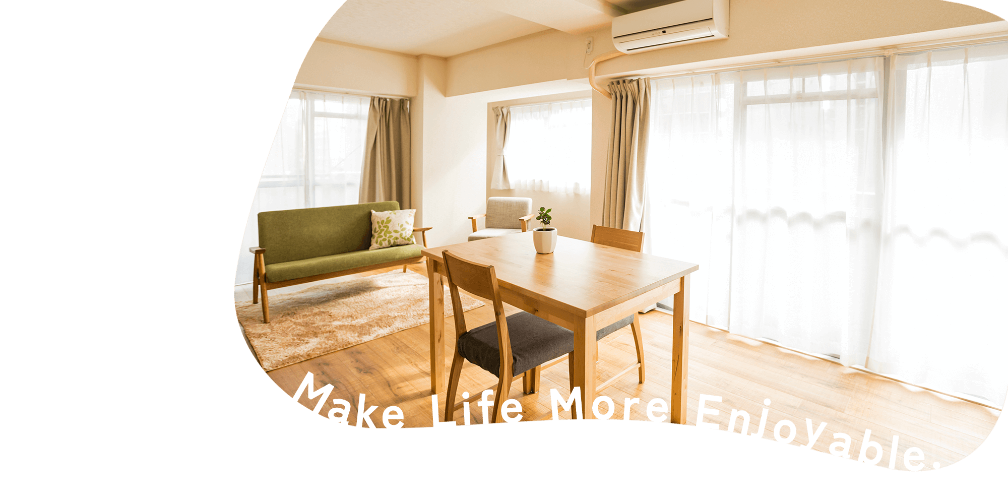 暮らしをもっと楽しく ～細部までこだわり、理想の空間を実現～